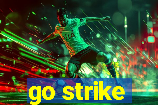 go strike