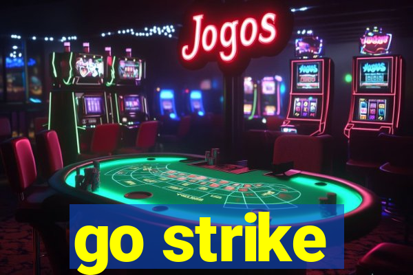 go strike