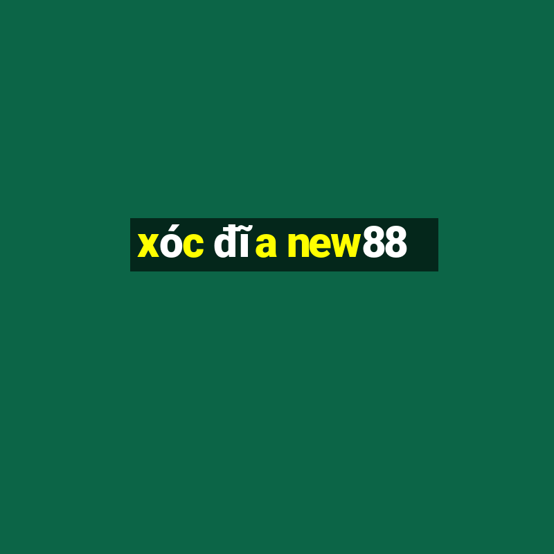 xóc đĩa new88