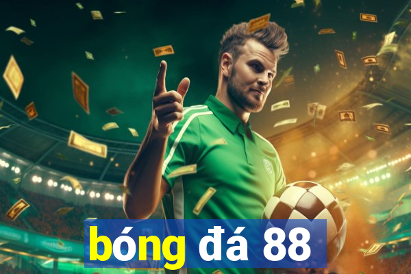 bóng đá 88