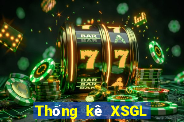 Thống kê XSGL ngày 9