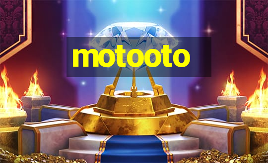 motooto