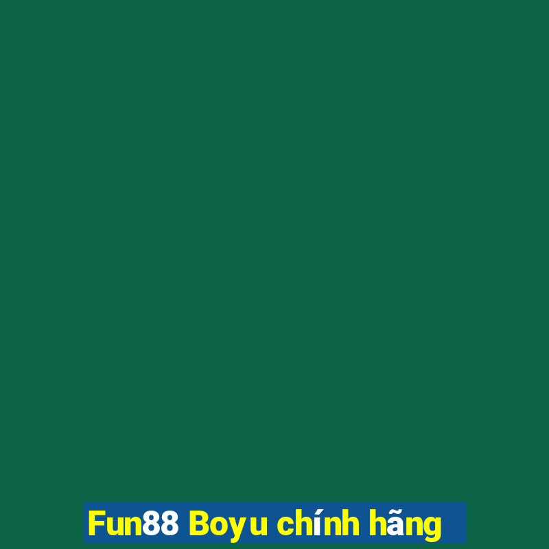 Fun88 Boyu chính hãng