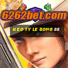 keo ty le bong 88