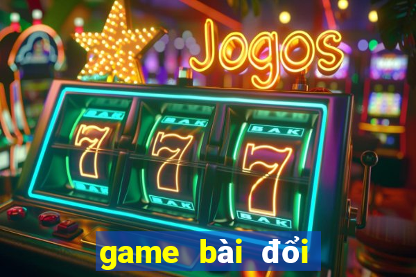 game bài đổi thưởng x9