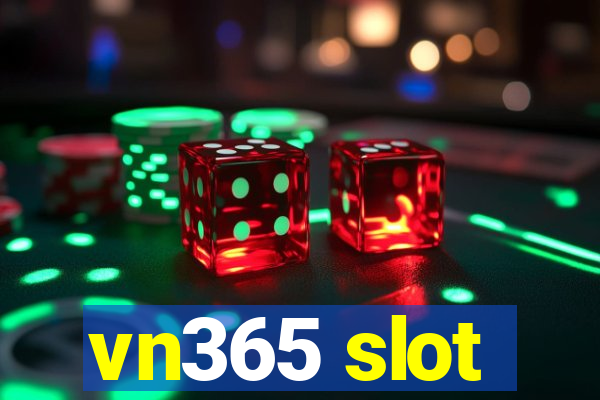 vn365 slot