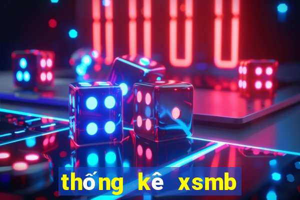 thống kê xsmb hôm nay