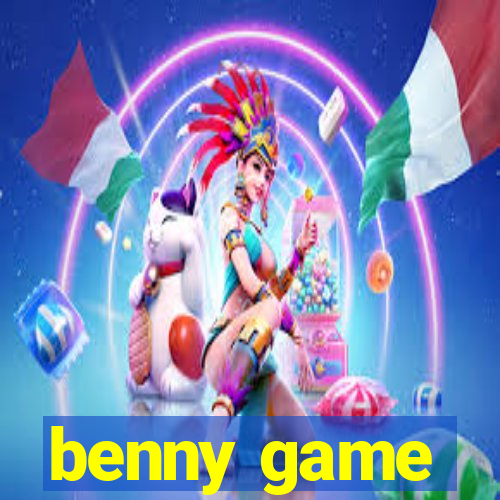 benny game