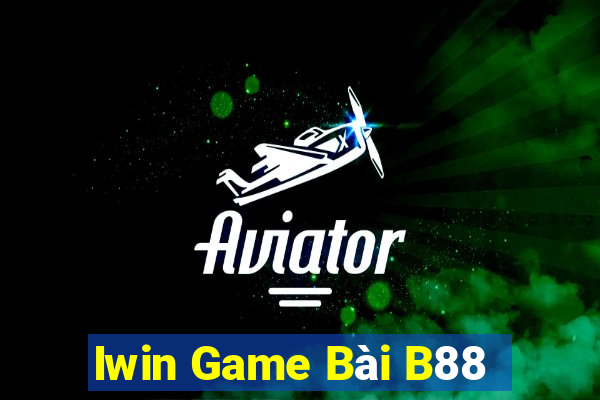 Iwin Game Bài B88