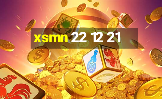 xsmn 22 12 21