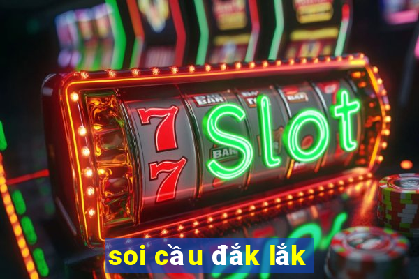 soi cầu đắk lắk