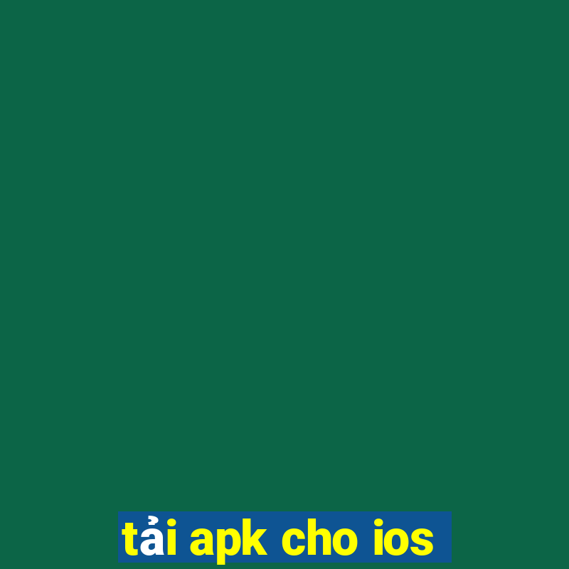 tải apk cho ios