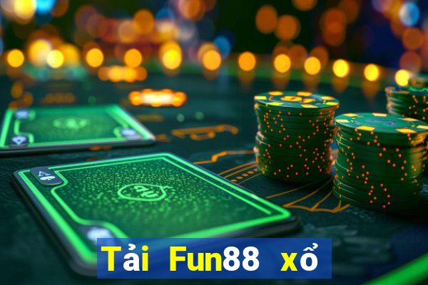 Tải Fun88 xổ số 6app 2021