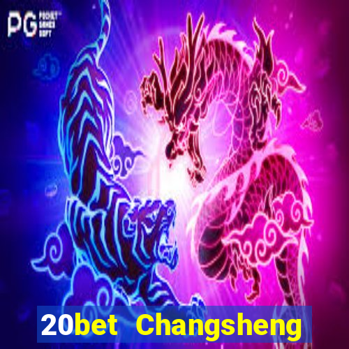 20bet Changsheng giải trí (84)