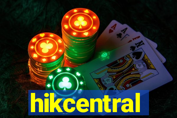 hikcentral