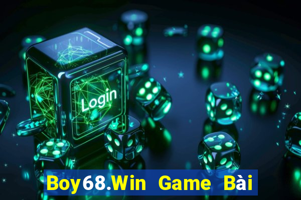 Boy68.Win Game Bài Sinh Tử