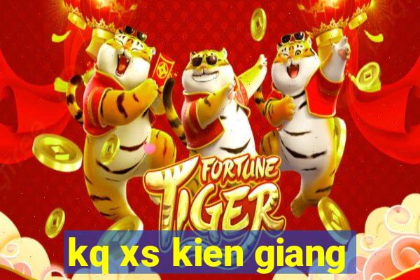 kq xs kien giang