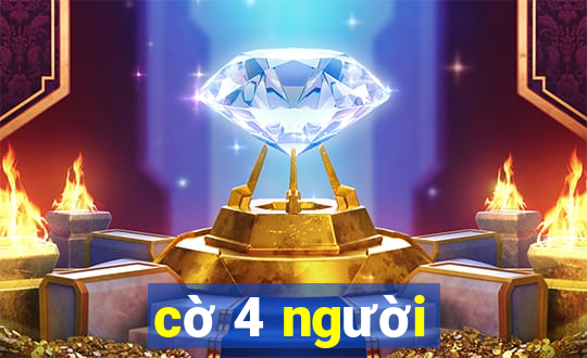 cờ 4 người