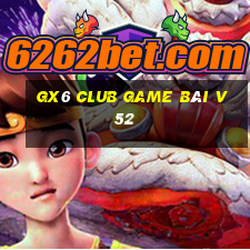 Gx6 Club Game Bài V52