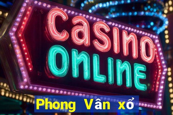 Phong Vân xổ số bản sắc b