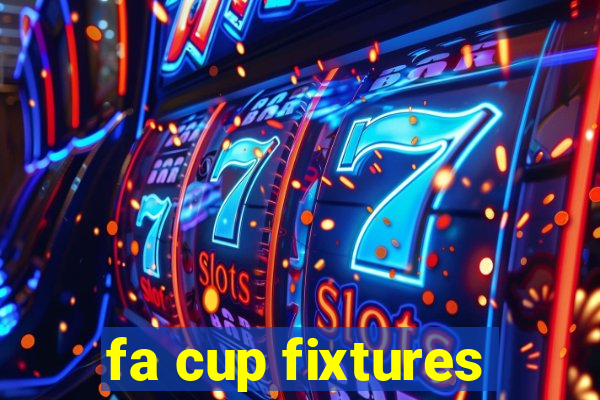 fa cup fixtures