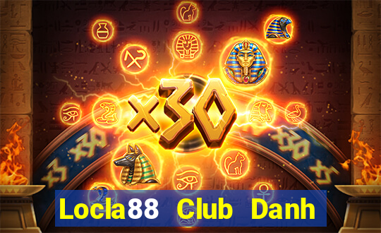 Locla88 Club Danh Bai Sanh Rong