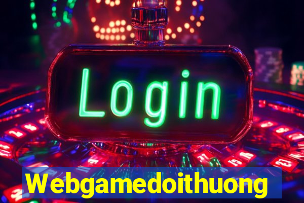 Webgamedoithuong Game Bài Xóc Đĩa