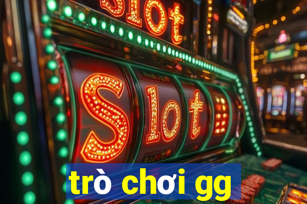 trò chơi gg