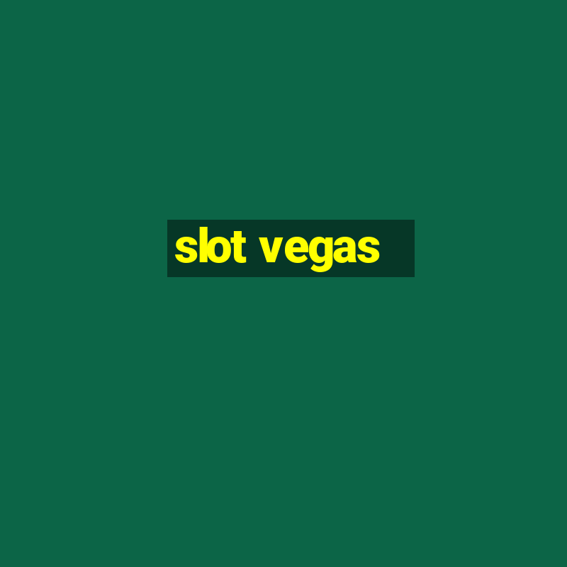 slot vegas