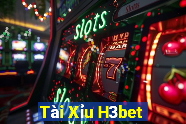 Tài Xỉu H3bet