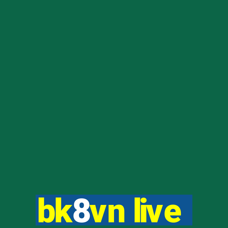 bk8vn live