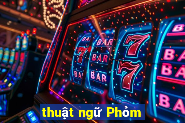 thuật ngữ Phỏm