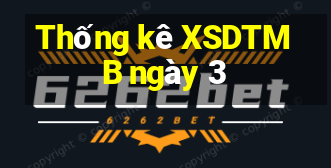 Thống kê XSDTMB ngày 3