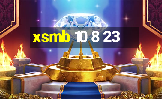 xsmb 10 8 23