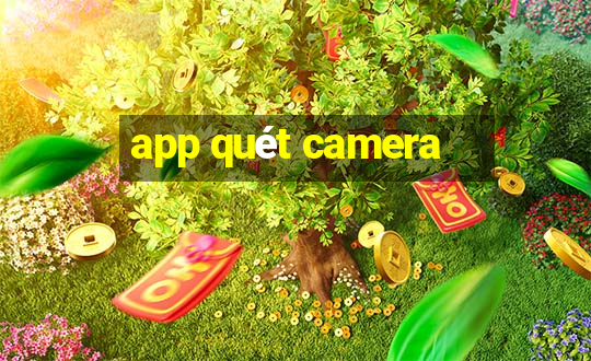 app quét camera