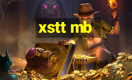 xstt mb