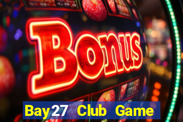 Bay27 Club Game Bài G52