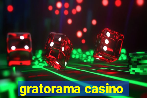 gratorama casino