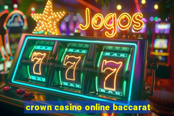 crown casino online baccarat