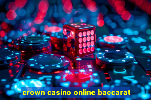 crown casino online baccarat