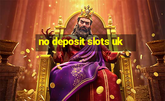 no deposit slots uk