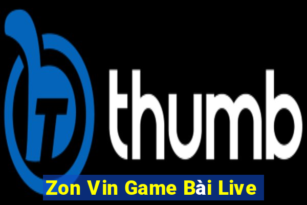 Zon Vin Game Bài Live