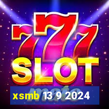 xsmb 13 9 2024