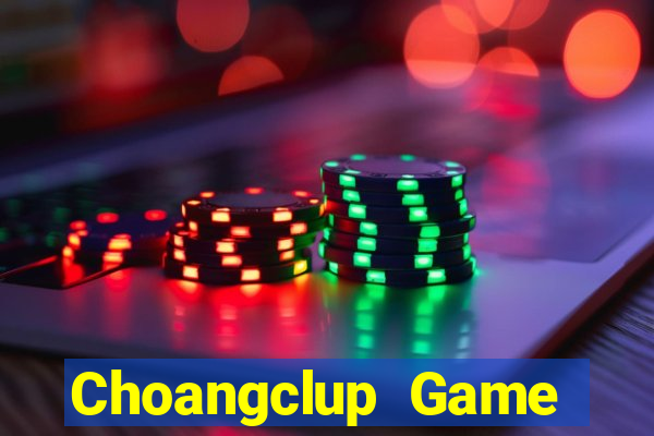 Choangclup Game Danh Bai 3C