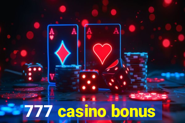 777 casino bonus