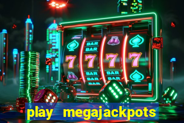 play megajackpots star lanterns slot