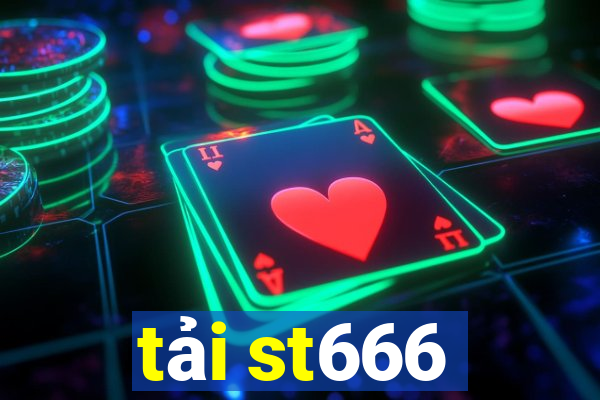 tải st666