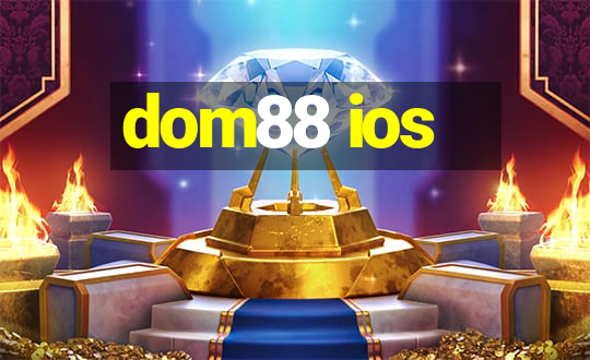 dom88 ios