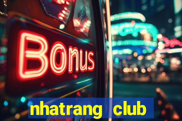 nhatrang club tuyển dụng 2020