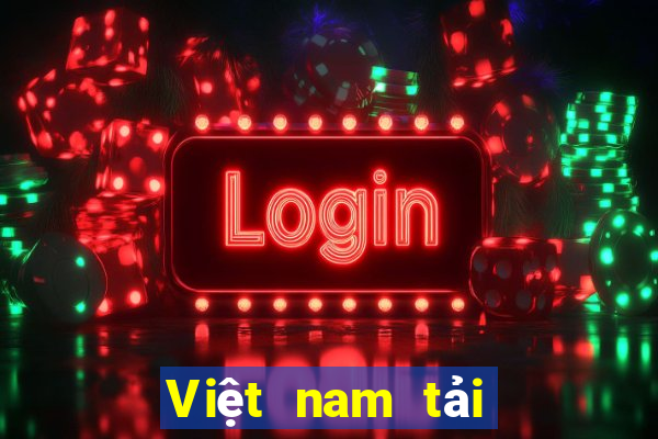 Việt nam tải về máy